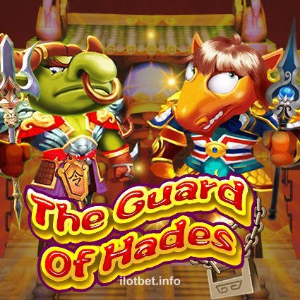 The Guard of Hades Slot ilotbet